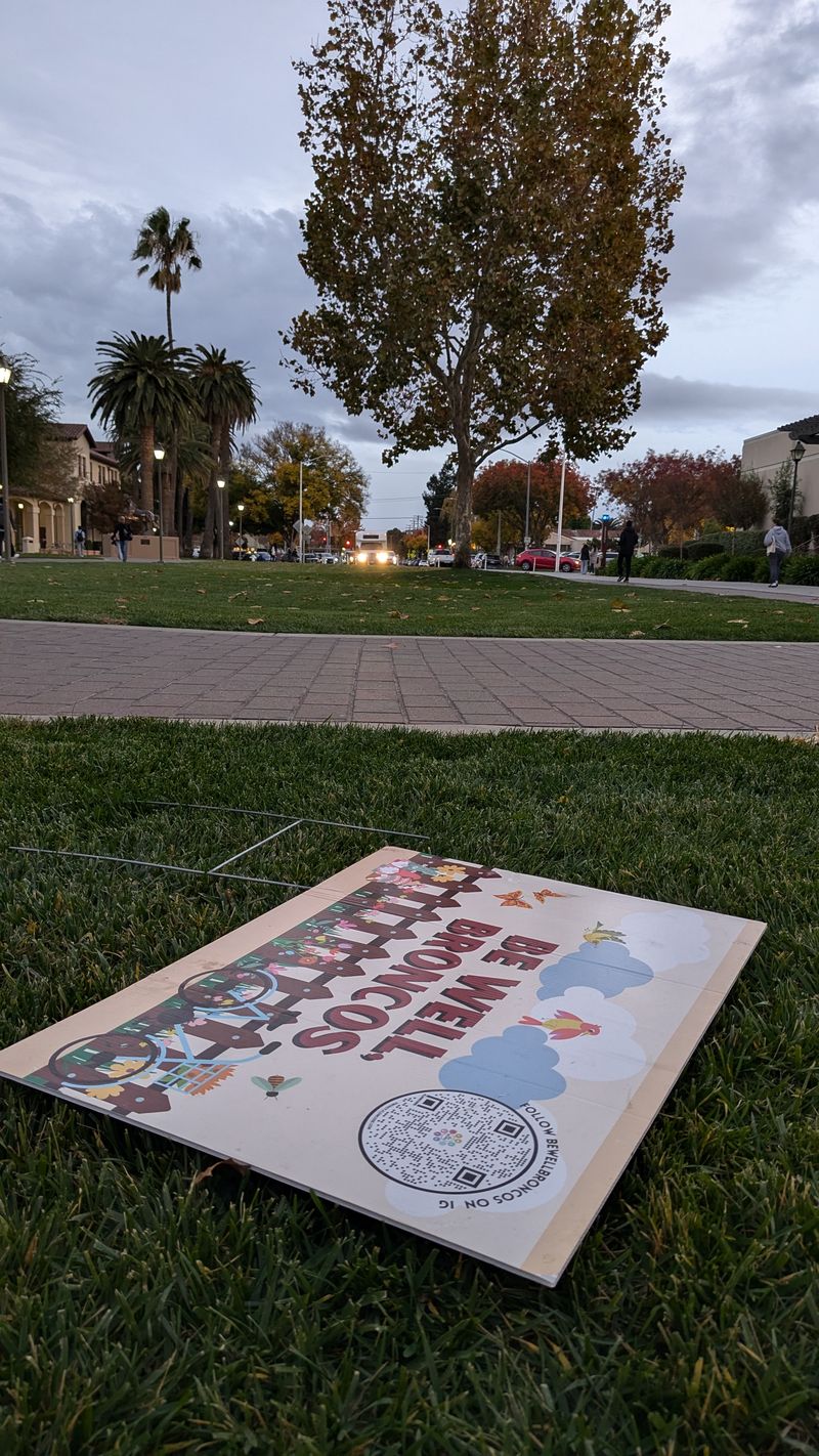 Be Well Broncos sign on SCU campus